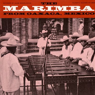 The Marimba of Oaxaca, Mexico