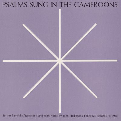Psalms Sung in the Cameroons
