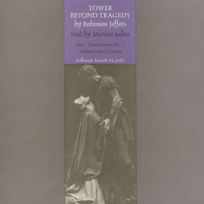 Tower Beyond Tragedy: By Robinson Jeffers