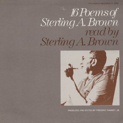 Sixteen Poems of Sterling Brown