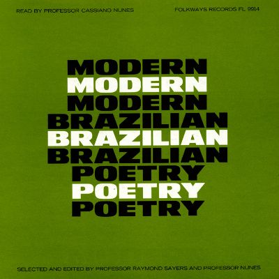 Modern Brazilian Poetry: Read by Professor Cassiano Nunes