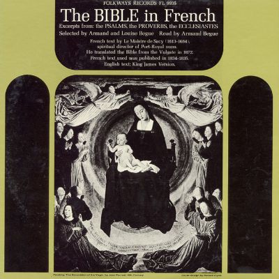 The Bible: Read in French by Armand Bégué - French Text by Le Maistre de Sacy