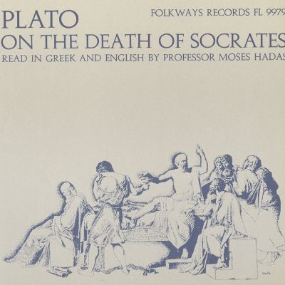 Plato on the Death of Socrates: Introduction with Readings from the Apology and the Phaedo in Greek & in English trans.