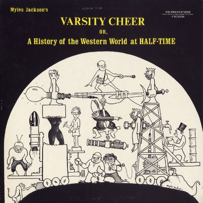 Varsity Cheer: A History of the Western World at Half-Time