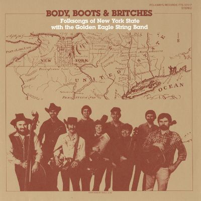 Body, Boots and Britches: Folk Songs of New York State