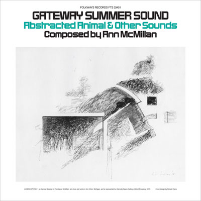 Gateway Summer Sound: Abstracted Animal and Other Sounds