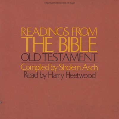 Readings from the Bible - Old Testament: Compiled by Sholem Asch