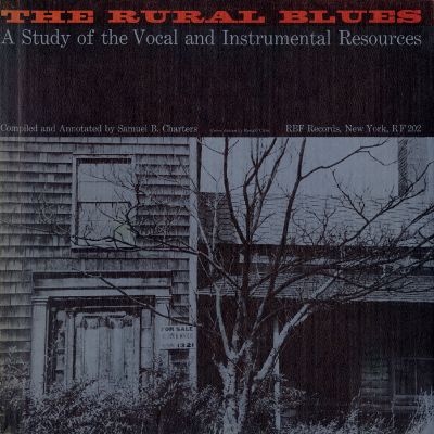 Rural Blues - A Study of the Vocal and Instrumental Resources