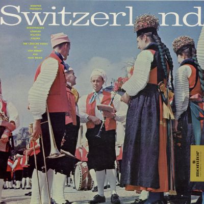 Switzerland: Schottisches, Ländler Waltzes, Polkas