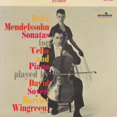 Felix Mendelssohn Sonatas for Cello and Piano