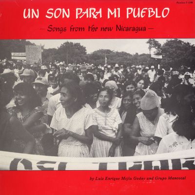 Un Son Para MI Pueblo: Songs from the New Nicaragua