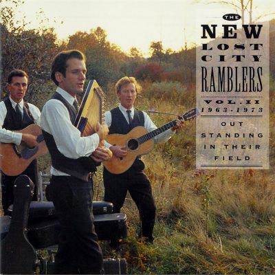 Out Standing in Their Field: The New Lost City Ramblers, Vol . 2, 1963-1973