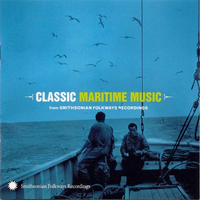 Classic Maritime Music from Smithsonian Folkways