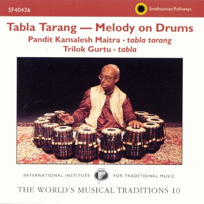 The World's Musical Traditions, Vol. 10: Tabla Tarang--Melody on Drums