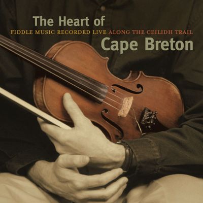 Album cover of The Heart of Cape Breton
