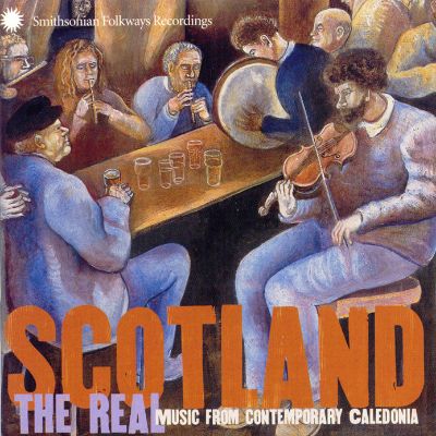 Scotland the Real Music from Contemporary Caledonia