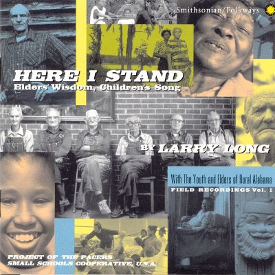 Here I Stand: Elders' Wisdom, Children's Song