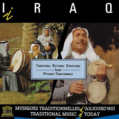 Iraq: Iqa’at - Traditional Rhythmic Structure