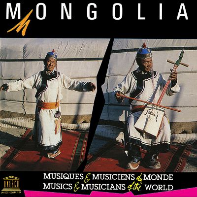Mongolia: Traditional Music