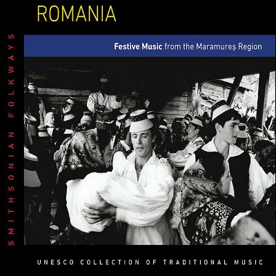 Romania: Festive Music from the Maramures Region