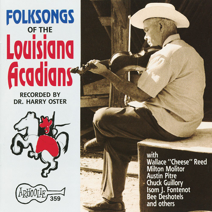 Folksongs Of The Louisiana Acadians