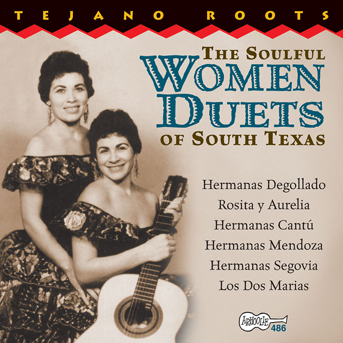 Tejano Roots: The Soulful Women Duets of South Texas