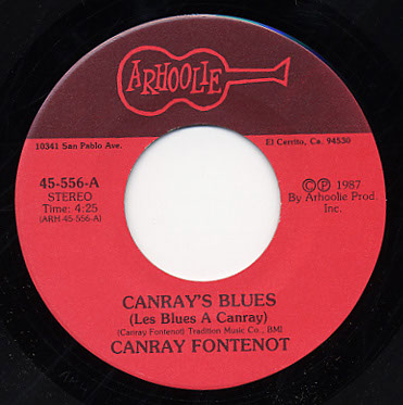 Canray’s Blues / His Folks Don't Want to See Him No More