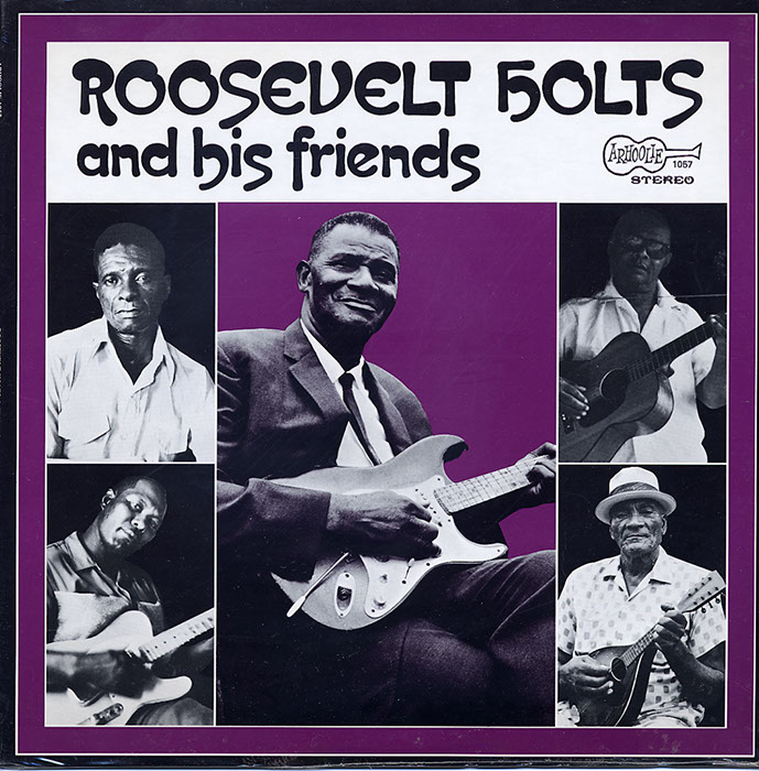 Roosevelt Holts and His Friends