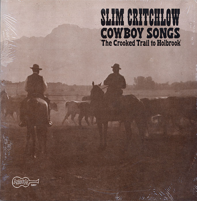 Cowboy Songs - The Crooked Trail To Holbrook vinyl LP artwork