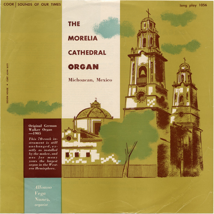 The Morelia Cathedral Organ