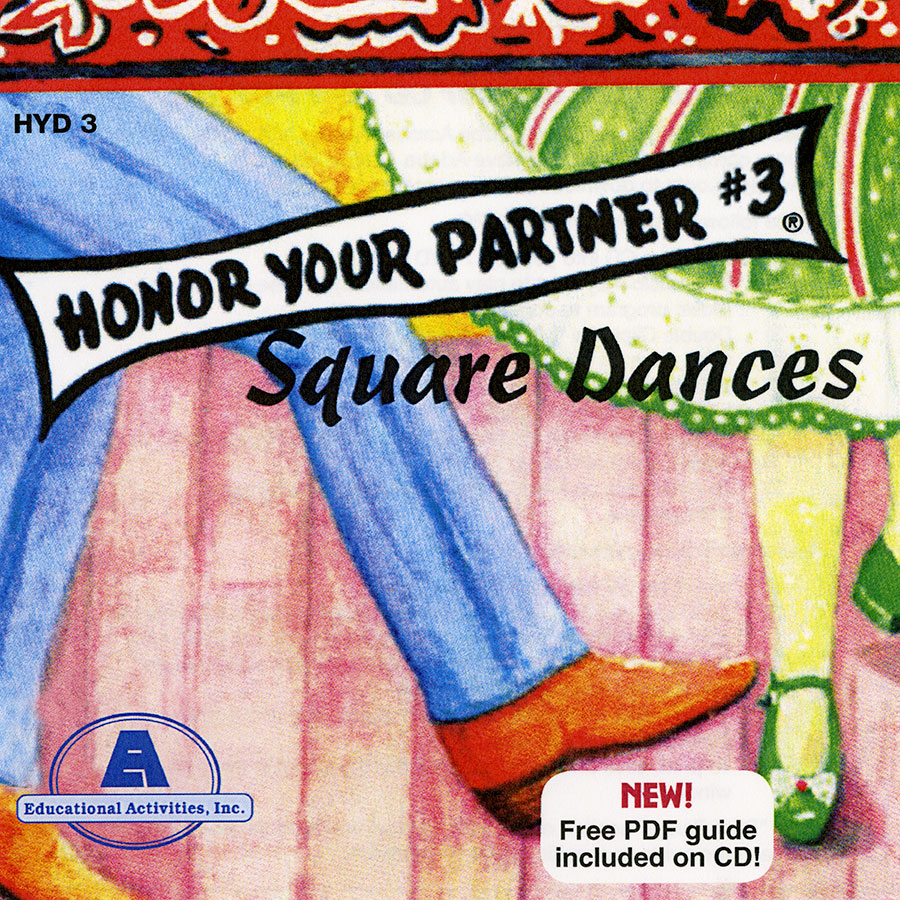 Honor Your Partner, Vol. 3: Square Dances