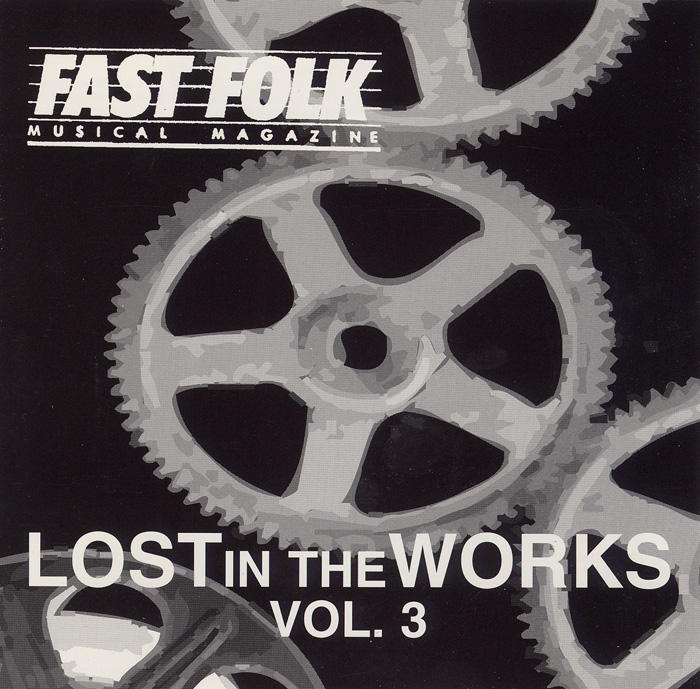 Fast Folk Musical Magazine (Vol. 8, No. 10) Lost in the Works 3
