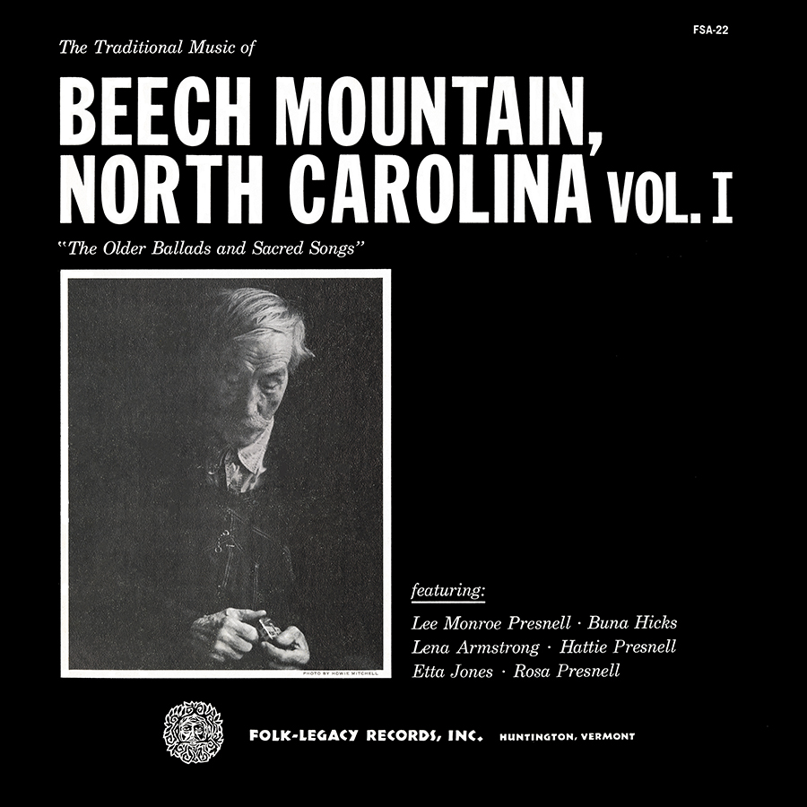 The Traditional Music of Beech Mountain, North Carolina, Vol. 1: The Older Ballads and Sacred Songs, LP artwork