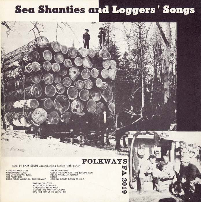 Sea Shanties and Loggers' Songs
