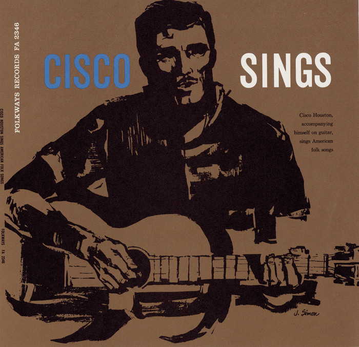 Cisco Houston Sings American Folk Songs
