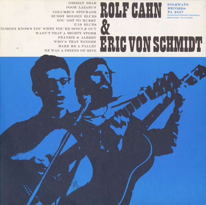 Rolf Cahn and Eric Von Schmidt