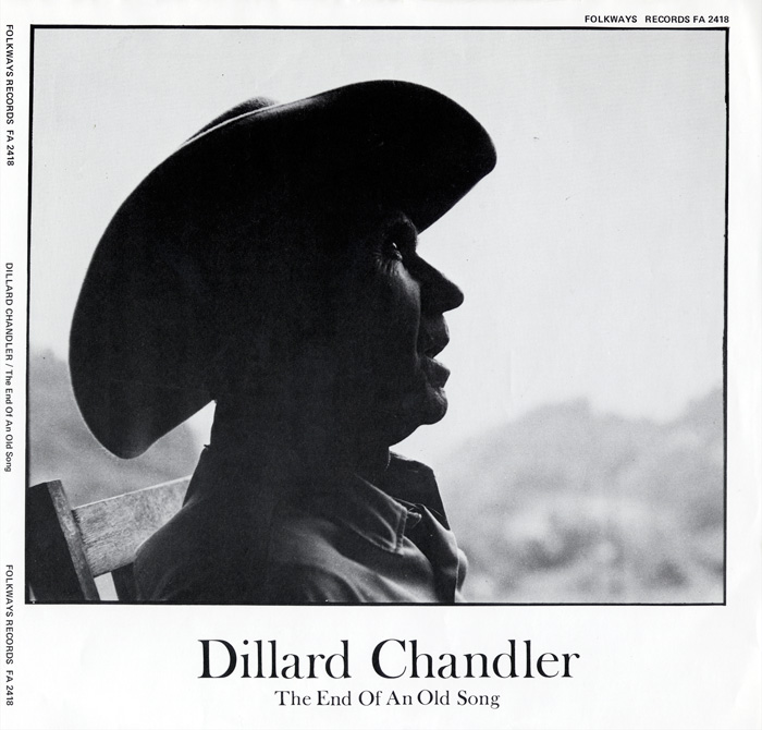 Dillard Chandler: The End of an Old Song