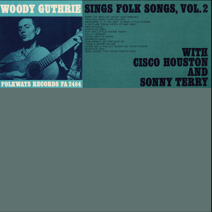 Woody Guthrie Sings Folk Songs, Vol. 2