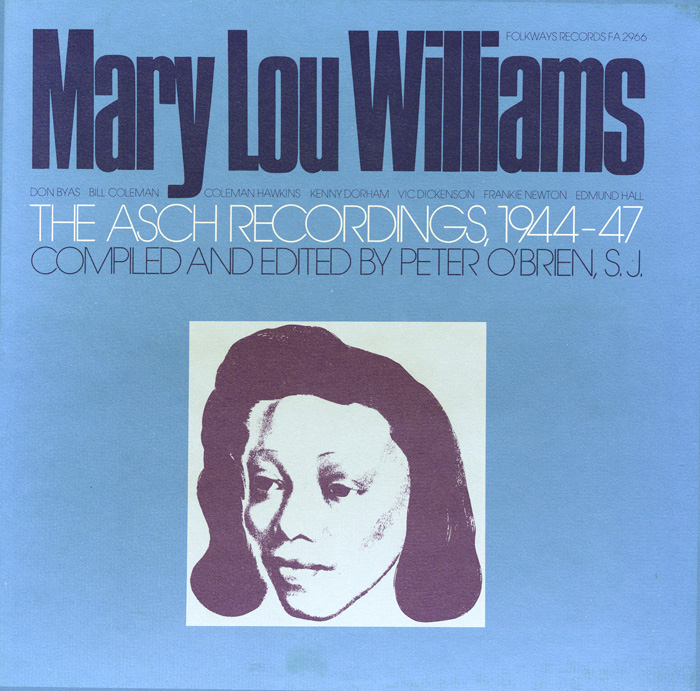 Mary Lou Williams: The Asch Recordings 1944-47