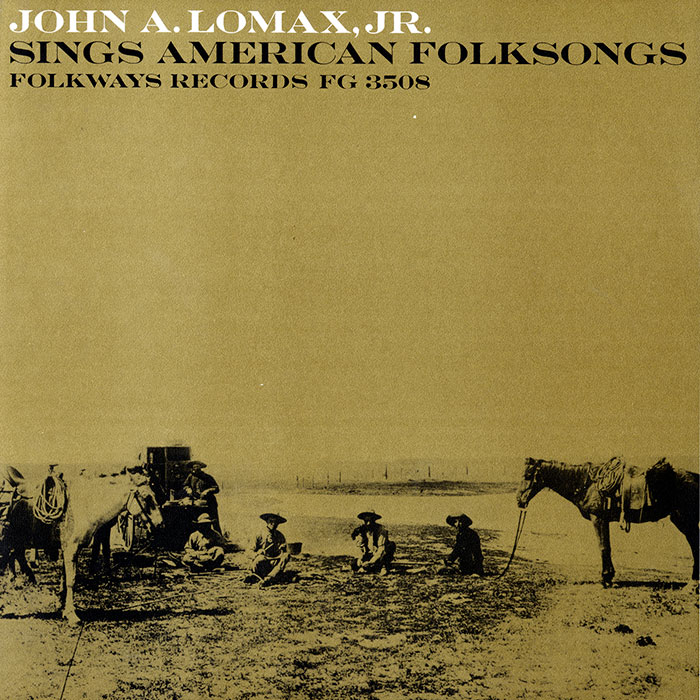 John A. Lomax, Jr. Sings American Folksongs