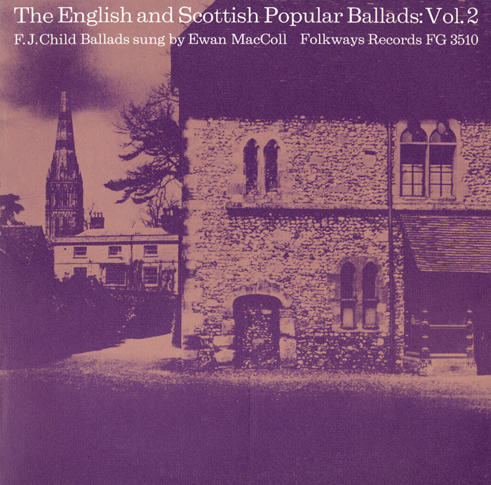 The English and Scottish Popular Ballads: Vol. 2 - Child Ballads