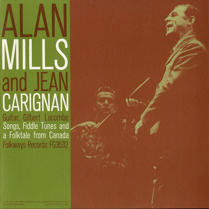 Alan Mills and Jean Carignan: Songs, Fiddle Tunes and a Folk-Tale from Canada