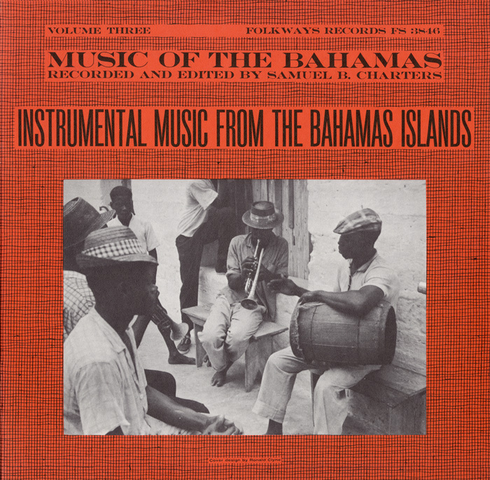 Music of the Bahamas, Vol. 3: Instrumental Music from the Bahamas Islands