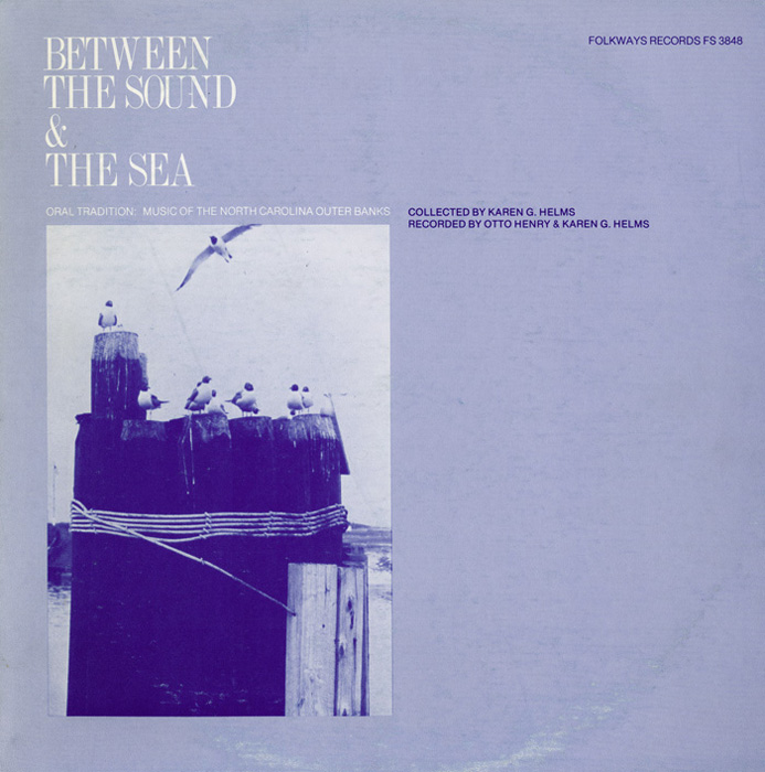 Between the Sound and the Sea: Music of the North Carolina Outer Banks