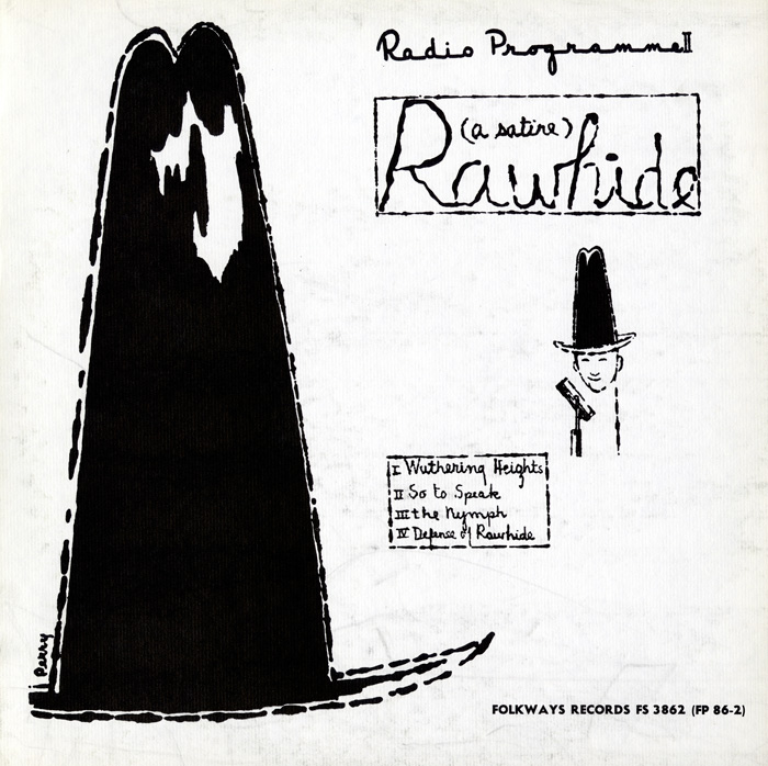 Rawhide Radio Programme II: Rawhide: A Satire