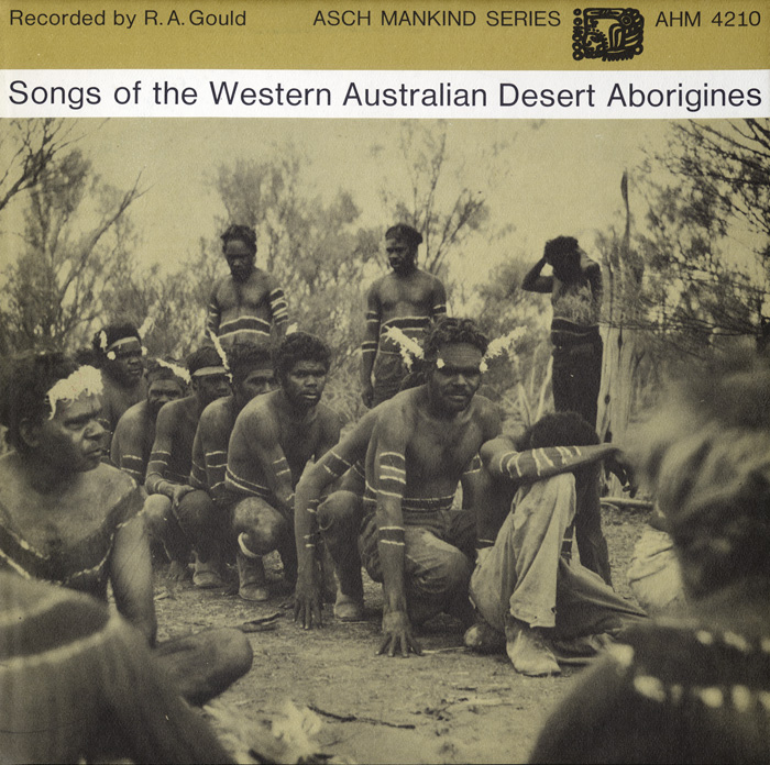 Songs of the Western Australian Desert Aborigines