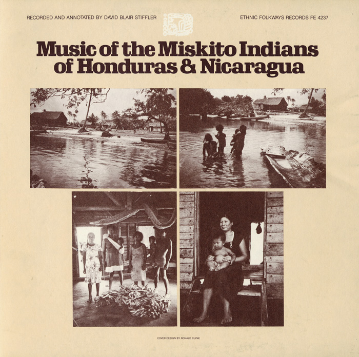 Music of the Miskito Indians of Honduras and Nicaragua