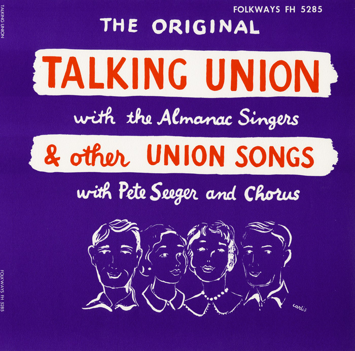 Talking Union and Other Union Songs