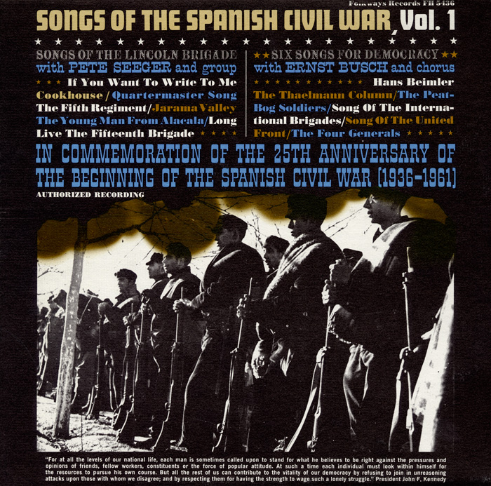 Songs of the Spanish Civil War, Vol. 1: Songs of the Lincoln Brigade / Six Songs for Democracy