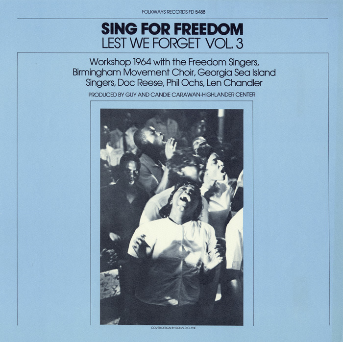 Lest We Forget, Vol. 3: Sing For Freedom
